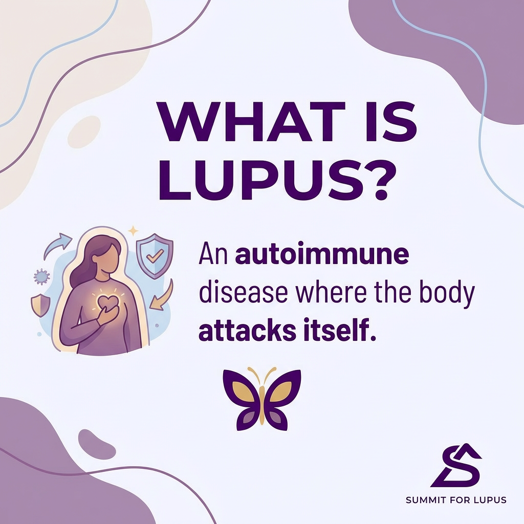 What is Lupus - An autoimmune disease where the body attacks itself